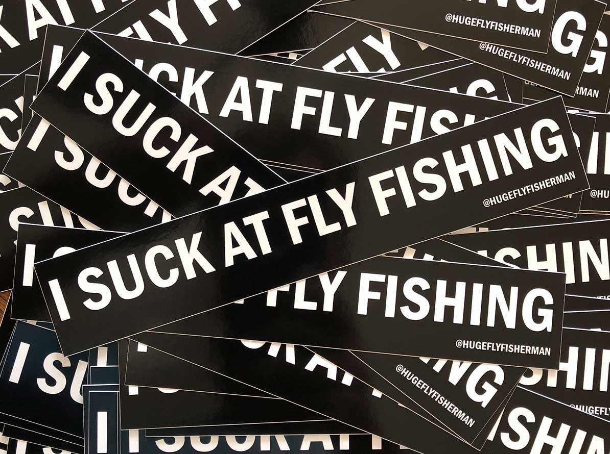 I Suck At Fly Fishing Sticker - Huge Fly Fisherman
